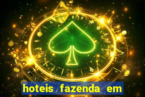 hoteis fazenda em feira de santana